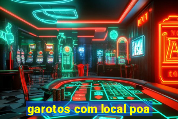 garotos com local poa